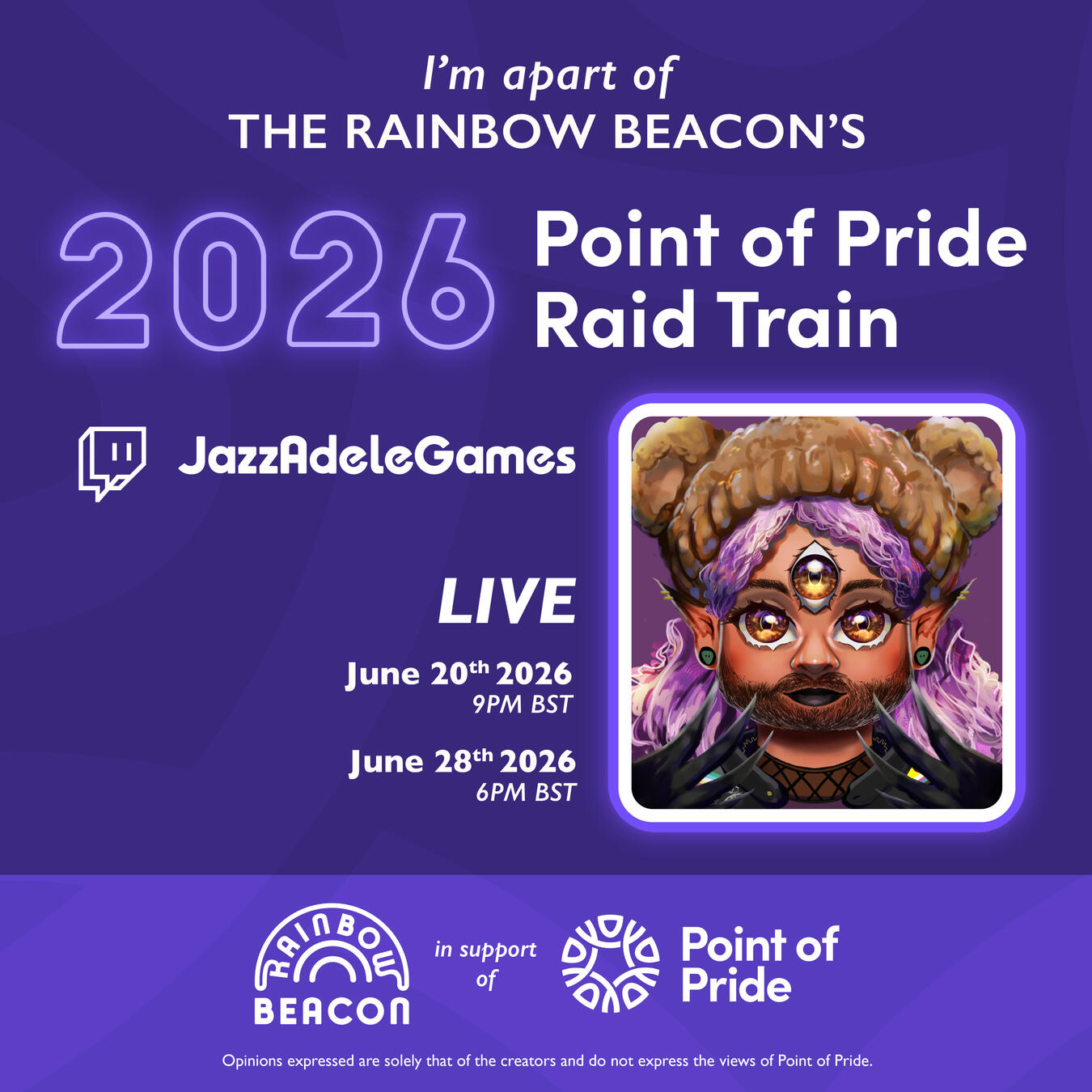 Point of Pride Raid Train Poster! Promo graphic for Jazz's spots in the Rainbow Beacon's Point of Pride Raid Train! Reads: I'm apart of The Rainbow Beacon's 2026 Point of Pride Raid Train. Live on June 20th, 2026 at 9PM BST and June 28th, 2026, at 6pm BST.
